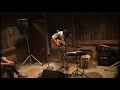 工藤祐次郎 『庭の狐』 2015 08 28 music bar burrows