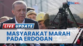 Warga Turki Ngamuk ke Presiden Erdogan Pernyataan Salahkan 'Takdir' soal Insiden Ledakan Tambang