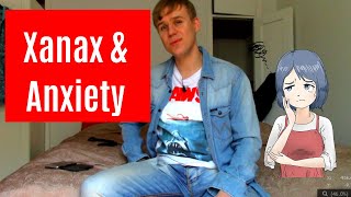 My Honest Experience With Xanax