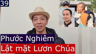 39:Lật mặt Báo hôi lươn chúa! Hoan hô PNghiêm! đoàn thầy Minh Tuệ tốt đẹp 24-2|Góc nhìn Nguyễn Hoàng