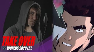 🖱️ Take Over Latino 🖱️ | Worlds 2020 - League of Legends - Cover