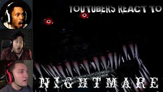 YouTubers React To NIGHTMARE + Jumpscare | FNAF 4