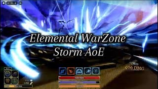 Elemental Battlegrounds WarZone Storm AoE leak (EBG Remake)