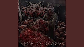 Violence Devours