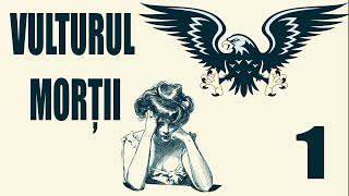 Vulturul Morții 1| AUDIOBOOK