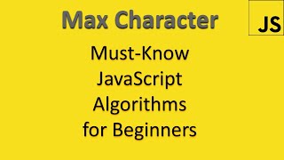 How to Find What Character Appears Most in a String in JavaScript || Frequency Counter Technique