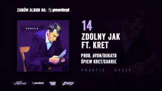 Praktis ft. Kret - Zdolny jak