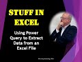 Using Power Query to Extract Data from an Excel Workbook