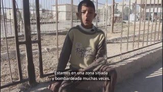 Siria: Infancia bajo asedio. Testimonio niño