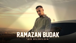 Ramazan Budak - Bir Bilebilsen (Official Video)