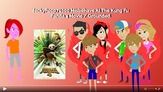 @JackyPoop71000 Misbehave At The Kung Fu Panda 4 Movie / Grounded