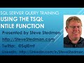 SQL Server Query Training - Using NTILE
