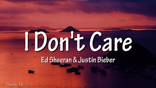 Ed Sheeran - I don't care (lyrics) Justin Bieber