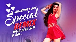 Valentine's Day Special Remix | O Riya Dil Churake Tune Kya Kiya | Riya Sen | Om | Love Song | HD