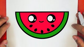 HOW TO DRAW A CUTE WATERMELON ,STEP BY STEP, DRAW Cute things