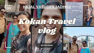 Adivare To Rajapur Market | माझे गाव कोकण - आडिवरे ते राजापूर | Vlog 11/02/2025 ( Day - 2/4 )