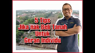 5 Tips Sebelum Beli Tanah | Status Geran Individu