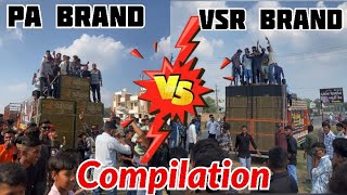 Pa brand vs Vsr brand ||competition || pa brand || vsr brnad || competition 🔊#dj #viral