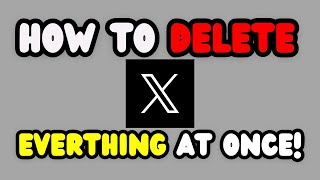 How To Delete All Your Tweets On X/Twitter For FREE In 2026!