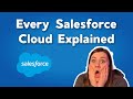 Every Salesforce Cloud Explained | What are Salesforce Clouds? |  How many salesforce clouds?