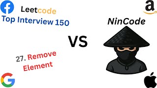Remove Element | Leetcode 27 | Top 150 Interview | Easy | Python