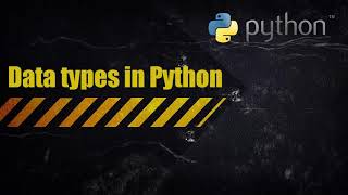 Python - data types (integer, string, Boolean and more)