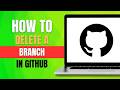 How to Delete a Branch in GitHub (2026 Step-by-Step)