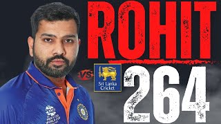 Breaking Boundaries: The Unbelievable Story of Rohit Sharma's 264 Runs