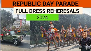 Republic Day 2024 | Republic Day Parade 2024 | Republic day rehearsal 2024 |  full dress rehearsal