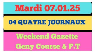 PRONOSTIC 04 QUATRE JOURNAUX WEEKEND GAZETTE GENY COURSE P.TURF 07.01.25 #france #horse #canada #