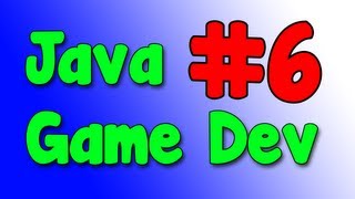 Java Game Development #6 - Player Class