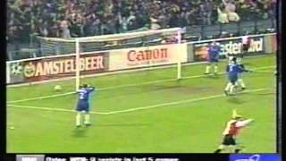 2000 March 14 Feyenoord Holland 1 Chelsea England 3 Champions League