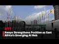 Kenya Strengthens Position as East Africa’s Emerging AI and Digital Innovation Hub