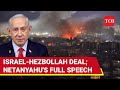 Israel Fails In Lebanon? Netanyahu Gives In, Stops War With Hezbollah | Ceasefire Declared