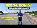 Plots in Delhi - Rohini Sector 34, Dobara Mauka Agaya