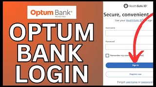 How to Login Optum Bank Account 2024?