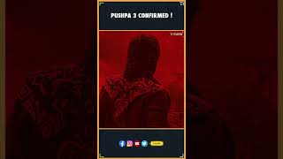 Pushpa 3 confirmed | Allu Arjun | Sukumar | Pushpa The Rule | Dsp, Rashmika | Thyview