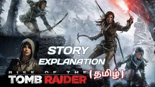 Rise Of Tomb Raider Story Explanation and gameplay Tamil