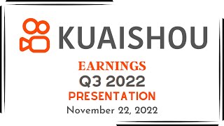 Kuaishou Technology (KUASF) Q3 2022 Earnings Presentation