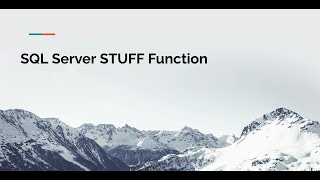 SQL Server STUFF Function Tutorial