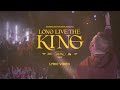 Long Live The King (Lyric Video) | Influence Music & Matt Gilman