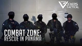 Combat Zone: Rescue in Panama featuring Larry Vickers