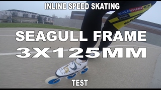 Inline skating test Seagull 3x125mm frame (Pascal Briand Vlog 02)