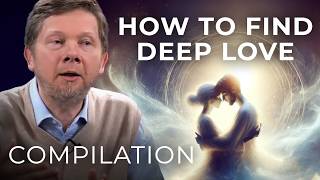 Compilation: Unconditional Love and Spirituality in Sexuality | Eckhart Tolle