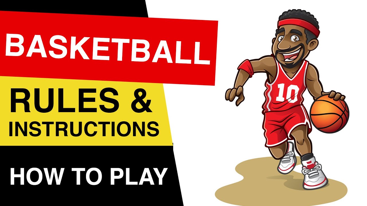 Rules Of Basketball How To Play Basketball Basketball Rules For