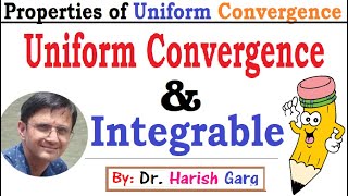 Examples of the Uniform Convergence and Integrable