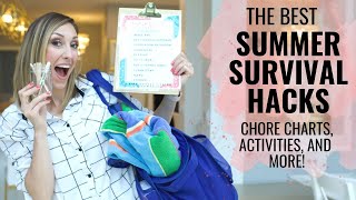 Summer Survival Hacks! Chore charts, snacks, screen time + more!