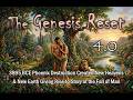The Genesis Reset: 3895 BCE Phoenix Destruction Created New Heavens & New Earth