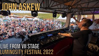 John Askew - Live From Vii Stage - Luminosity Festival 2022