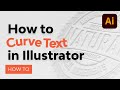 How to Curve Text in Illustrator